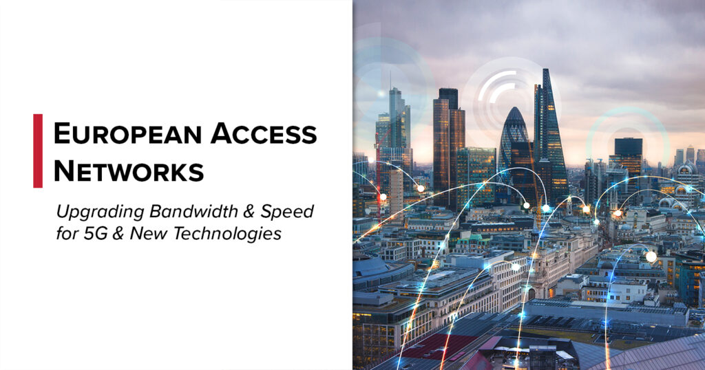 European Access Networks